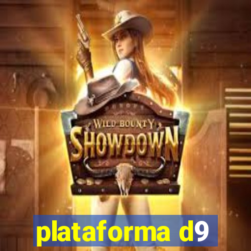 plataforma d9